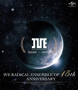 IVE RADICAL ENSEMBLE OF 15th ANNIVERSARY